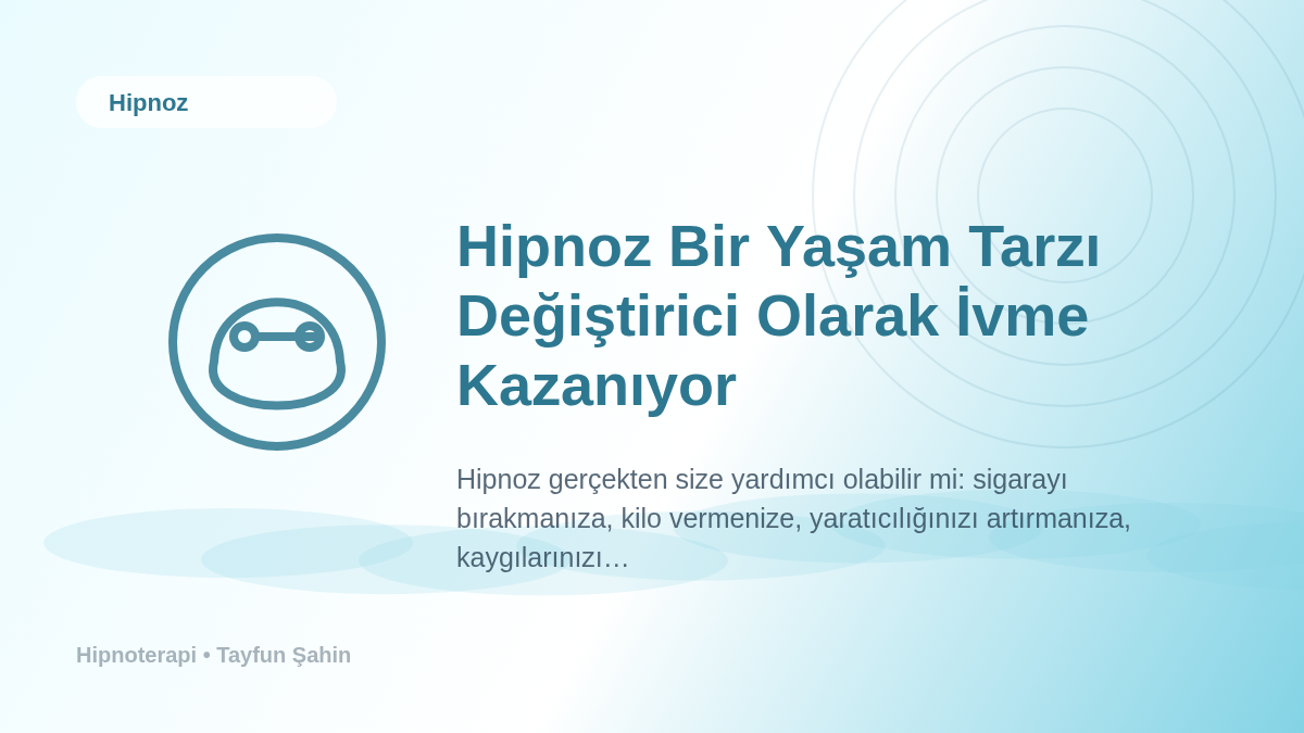 Hipnoz Bir Yaşam Tarzı Değiştirici Olarak İvme Kazanıyor