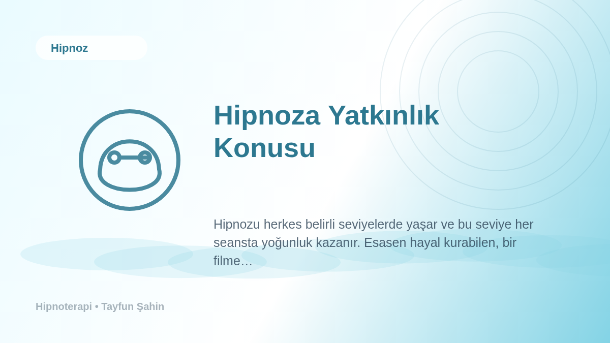 Hipnoza Yatkınlık Konusu