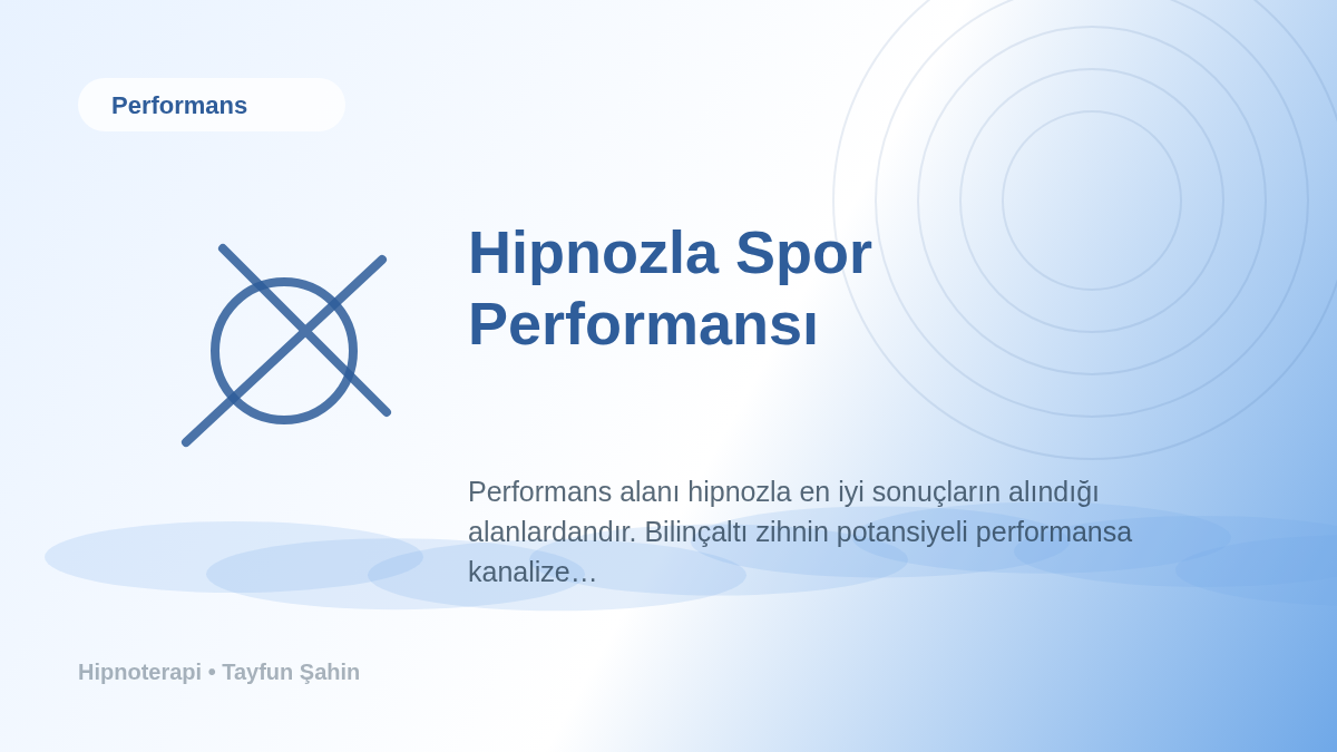 Hipnozla Spor Performansı